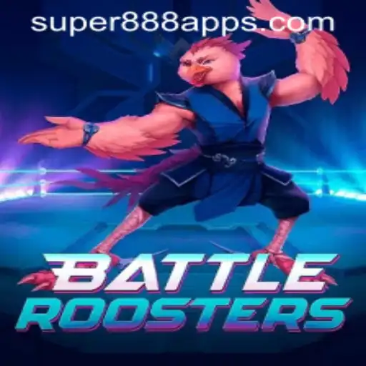 BattleRoosters: A Fresh Spin with Super888 Slot App