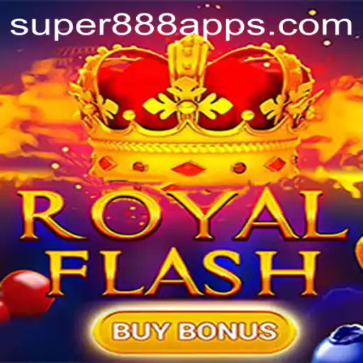 Discover the Thrill of RoyalFlashBuyBonus on Super888 Slot App